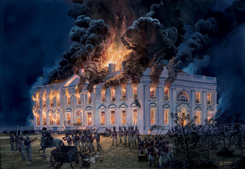 ​Пожар в Белом доме - Взятие Вашингтона | Военно-исторический портал Warspot.ru